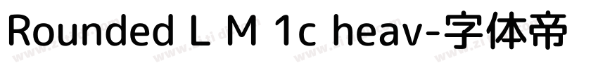 Rounded L M 1c heav字体转换